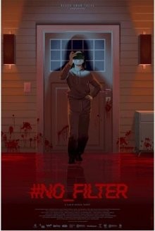 Селфи / #No_Filter (2022) смотреть онлайн бесплатно в отличном качестве