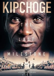 Кипчоге: Последний рубеж / Kipchoge: The Last Milestone () смотреть онлайн бесплатно в отличном качестве