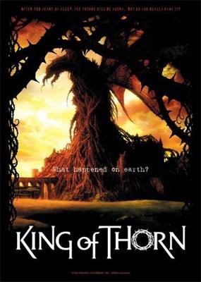 Король Терний (Повелители терний) / Ibara no Ou (King of Thorn) () смотреть онлайн бесплатно в отличном качестве
