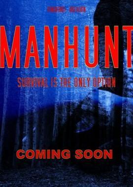 Травля / Manhunt () смотреть онлайн бесплатно в отличном качестве