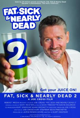 Толстый, больной и почти мёртвый 2 / Fat, Sick & Nearly Dead 2 () смотреть онлайн бесплатно в отличном качестве