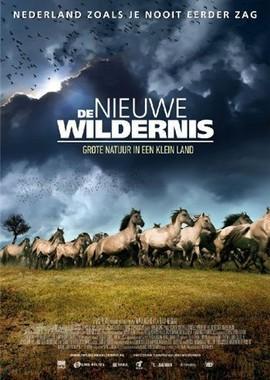Дикая природа Нидерландов / De Nieuwe Wildernis () смотреть онлайн бесплатно в отличном качестве