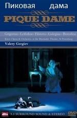 Петр Чайковский - Пиковая дама /  () смотреть онлайн бесплатно в отличном качестве