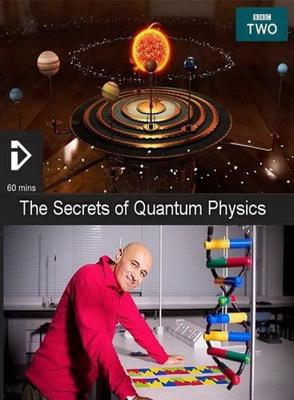 Тайны квантовой физики / The Secrets of Quantum Physics () смотреть онлайн бесплатно в отличном качестве