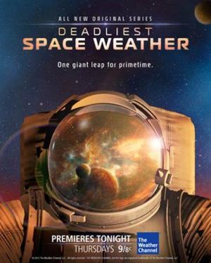 Крайности космической погоды / Deadliest Space Weather () смотреть онлайн бесплатно в отличном качестве