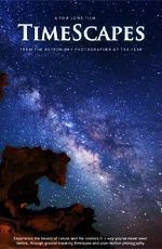 Пейзажи времени / TimeScapes: The Movie () смотреть онлайн бесплатно в отличном качестве