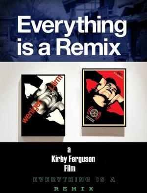 Всё кругом ремикс / Everything Is a Remix () смотреть онлайн бесплатно в отличном качестве