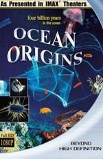 Происхождение Океана / Ocean Origins (2001) смотреть онлайн бесплатно в отличном качестве