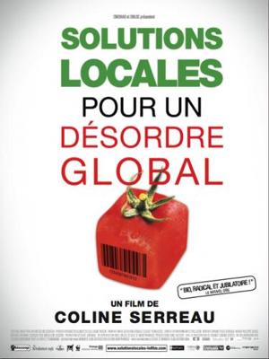 Частные решения общего беспорядка / Solutions locales pour un désordre global () смотреть онлайн бесплатно в отличном качестве