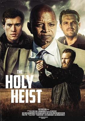 Святые воры / The Holy Heist (2020) смотреть онлайн бесплатно в отличном качестве