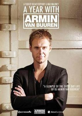 Один год из жизни Армина ван Бюрена / A Year With Armin Van Buuren () смотреть онлайн бесплатно в отличном качестве