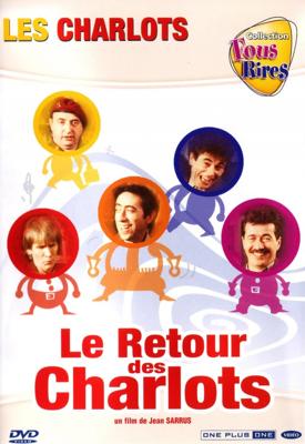 Возвращение Шарло / Le retour des Charlots () смотреть онлайн бесплатно в отличном качестве