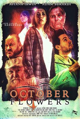 Октябрьские цветы / The October Flowers (2018) смотреть онлайн бесплатно в отличном качестве