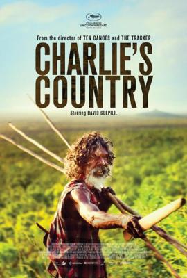 Страна Чарли / Charlie's Country () смотреть онлайн бесплатно в отличном качестве