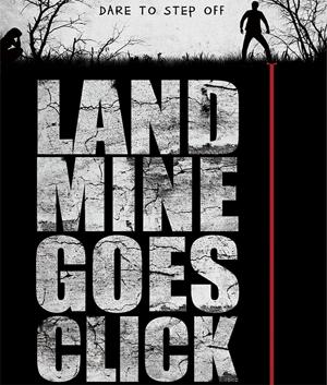 Мина начинает тикать / Landmine Goes Click () смотреть онлайн бесплатно в отличном качестве