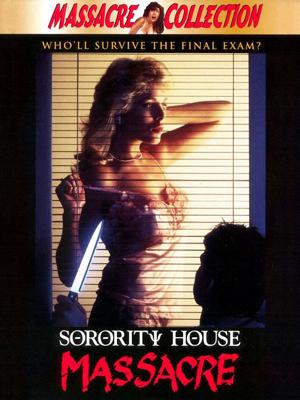 Резня в женской общаге / Sorority House Massacre () смотреть онлайн бесплатно в отличном качестве