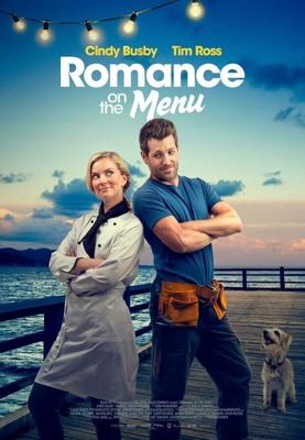 Романтика в меню / Romance on the Menu (2020) смотреть онлайн бесплатно в отличном качестве