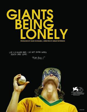 Гиганты сущего одиночества / Giants Being Lonely (2019) смотреть онлайн бесплатно в отличном качестве