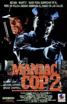 Маньяк-полицейский 2 / Maniac Cop 2 () смотреть онлайн бесплатно в отличном качестве