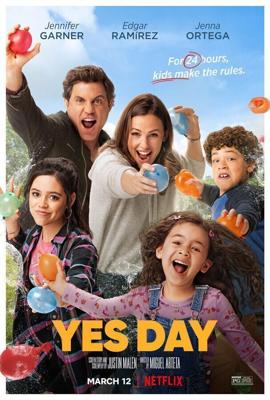 День «да» / Yes Day (2021) смотреть онлайн бесплатно в отличном качестве