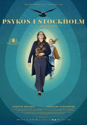 Психоз в Стокгольме / Psykos i Stockholm (2020) смотреть онлайн бесплатно в отличном качестве