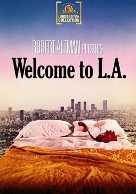 Добро пожаловать в Лос-Анджелес / Welcome to L.A. () смотреть онлайн бесплатно в отличном качестве