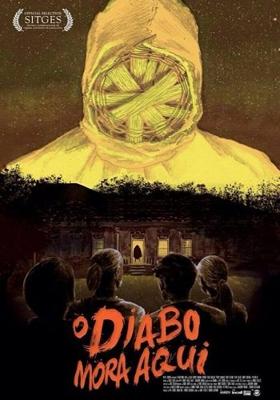 Здесь живёт дьявол / O Diabo Mora Aqui () смотреть онлайн бесплатно в отличном качестве
