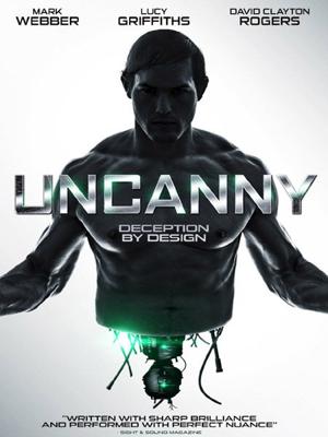 Неприятный / Uncanny () смотреть онлайн бесплатно в отличном качестве