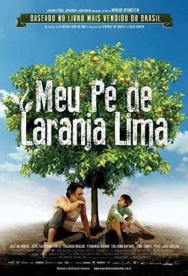 Моё апельсиновое дерево / Meu Pé de Laranja Lima () смотреть онлайн бесплатно в отличном качестве