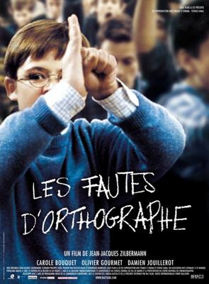 Орфографические ошибки / Les fautes d'orthographe () смотреть онлайн бесплатно в отличном качестве