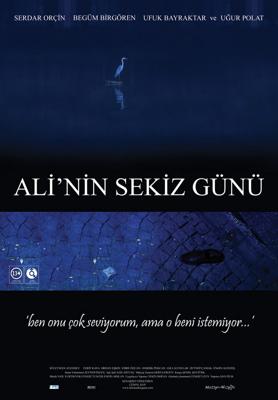 Восемь дней Али / Ali'nin sekiz günü (2009) смотреть онлайн бесплатно в отличном качестве