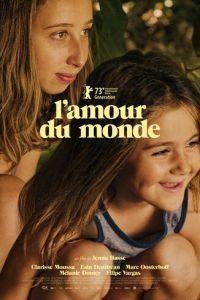 Тоска по миру / L'amour du monde (2023) смотреть онлайн бесплатно в отличном качестве