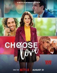 Выбери любовь / Choose Love () смотреть онлайн бесплатно в отличном качестве