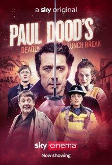 Убийственный ланч Пола Дуда / Paul Dood's Deadly Lunch Break (2021) смотреть онлайн бесплатно в отличном качестве