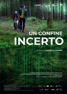 Размытая граница / Un confine incerto (2019) смотреть онлайн бесплатно в отличном качестве