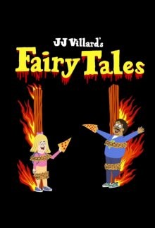 Сказки Дж.Дж. Виллара / JJ Villard's Fairy Tales () смотреть онлайн бесплатно в отличном качестве