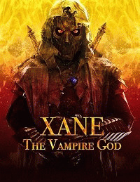 Зейн: Бог вампиров / Xane: The Vampire God (2020) смотреть онлайн бесплатно в отличном качестве