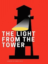 Свет из башни / Light from the Tower (2020) смотреть онлайн бесплатно в отличном качестве