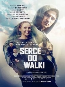 Сердце бойца / Serce do walki (2019) смотреть онлайн бесплатно в отличном качестве