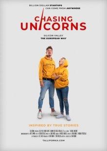 В погоне за единорогами / Chasing Unicorns (2019) смотреть онлайн бесплатно в отличном качестве