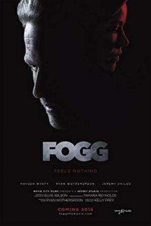 Фогг / Fogg (2018) смотреть онлайн бесплатно в отличном качестве