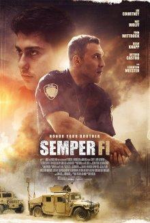 Всегда верен / Semper Fi (2019) смотреть онлайн бесплатно в отличном качестве