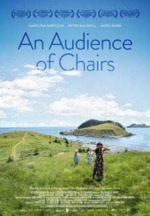 Аудитория из стульев / An Audience of Chairs (2018) смотреть онлайн бесплатно в отличном качестве