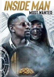 Информатор / Inside Man: Most Wanted (2019) смотреть онлайн бесплатно в отличном качестве
