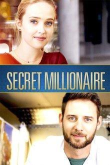 Тайный миллионер / Secret Millionaire (2018) смотреть онлайн бесплатно в отличном качестве