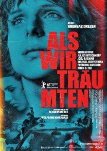 Когда мы мечтали / Als wir träumten () смотреть онлайн бесплатно в отличном качестве