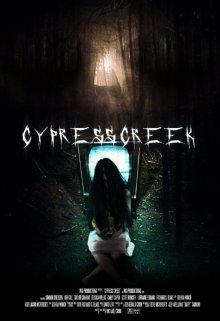 Сайпресс Крик / Cypress Creek () смотреть онлайн бесплатно в отличном качестве
