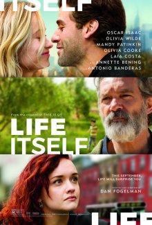 Сама жизнь / Life Itself (2018) смотреть онлайн бесплатно в отличном качестве