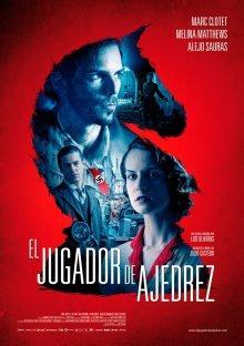 Шахматист / El jugador de ajedrez (2017) смотреть онлайн бесплатно в отличном качестве