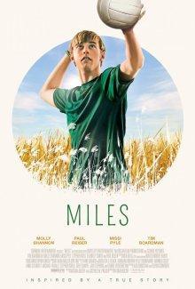 Майлс / Miles (2016) смотреть онлайн бесплатно в отличном качестве